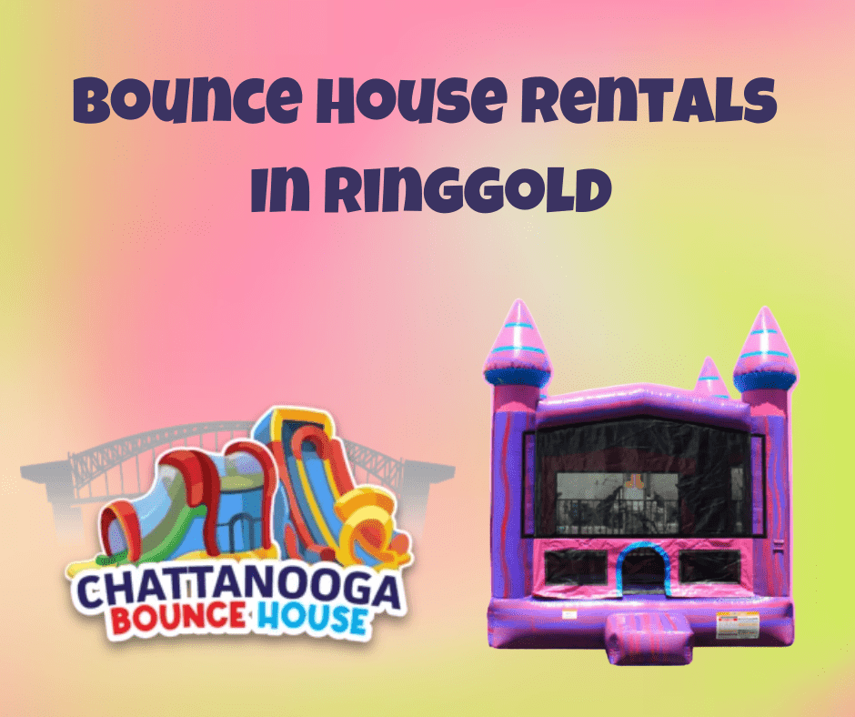 Bounce House Rentals In Ringgold, GA
